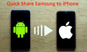 Android to Iphone Quick Share